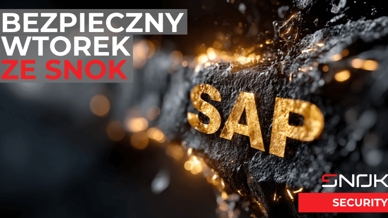 SAP jako newralgiczny wektor ataku w 2026 roku – od krytycznych łatek do dojrzałego bezpieczeństwa - grafika artykułu